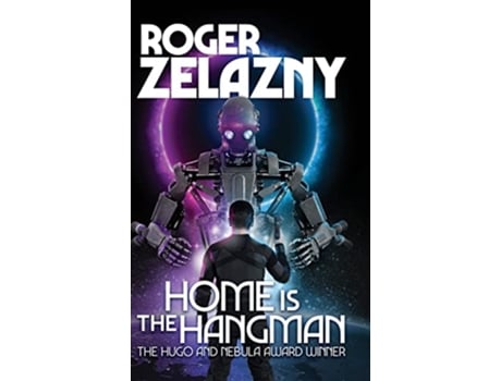 Livro Home is the Hangman de Roger Zelazny (Inglês)