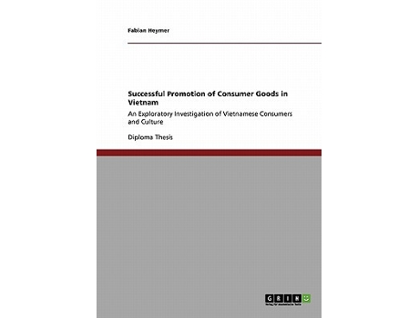 Livro Successful Promotion of Consumer Goods in Vietnam An Exploratory Investigation of Vietnamese Consumers and Culture de Fabian Heymer (Inglês)