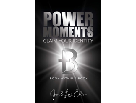 Livro Power Moments Claim Your Identity De Jim & Lori Ellis (inglês - Capa Dura)