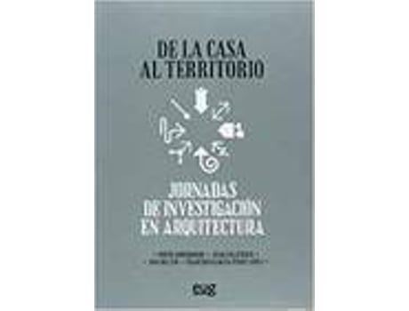 Livro De La Casa Al Territorio (Espanhol)
