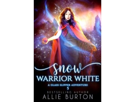 Livro Snow Warrior White De Allie Burton (inglês)