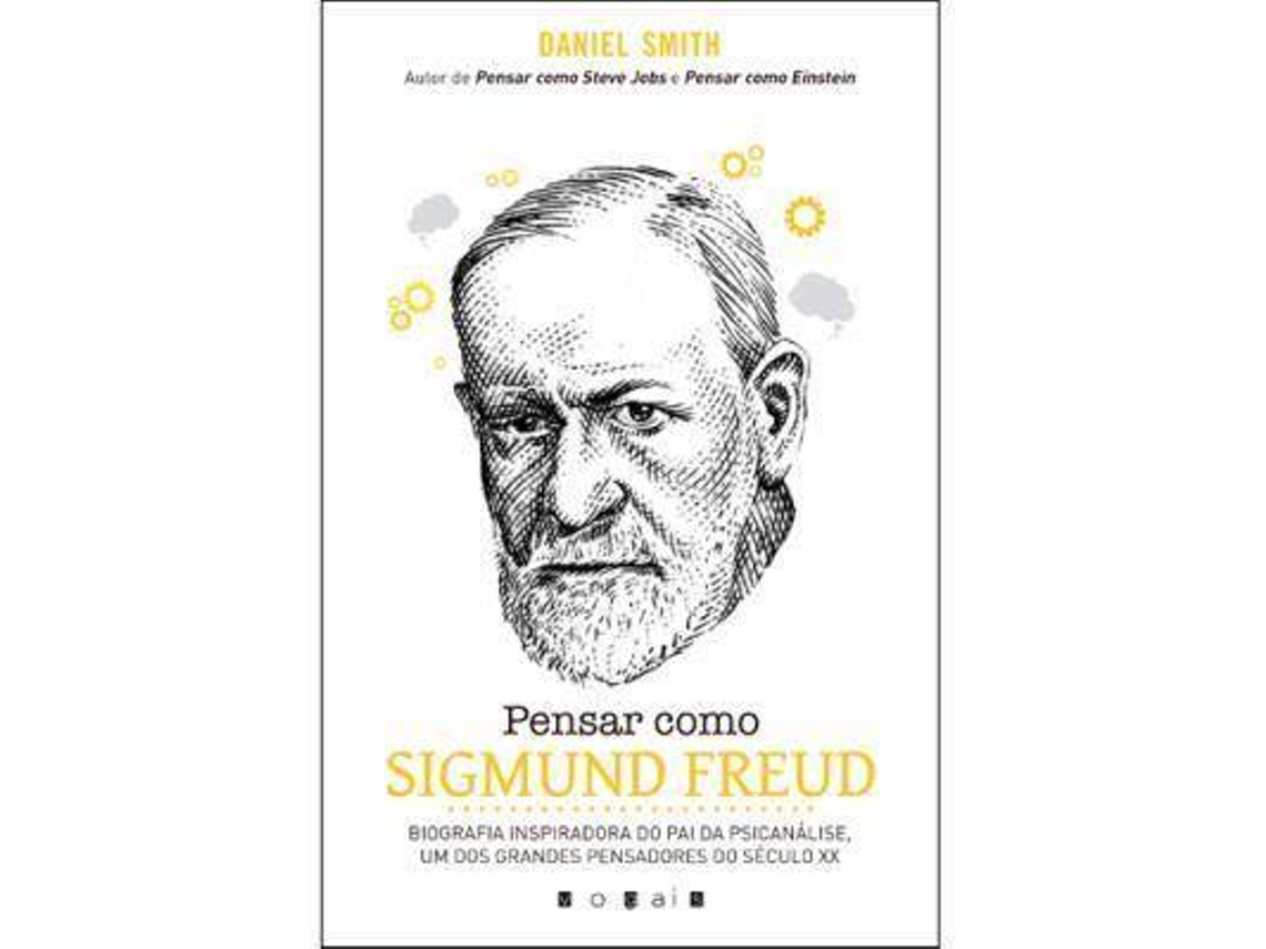 Livro Pensar como Sigmund Freud de Daniel Smith (Português)