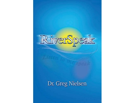 Livro RiverSpeak de Greg Nielsen (Inglês)