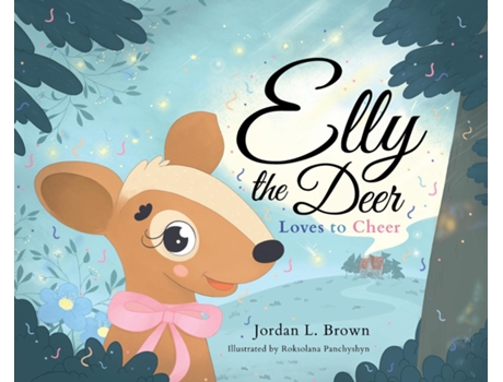 Livro Elly the Deer de Jordan L Brown (Inglês)