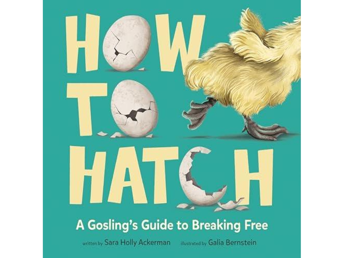 Livro How to Hatch de Galia Bernstein (Inglês)