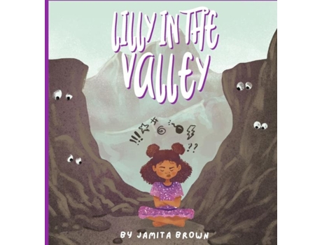 Livro Lilly In The Valley De Jamita Brown (inglês)
