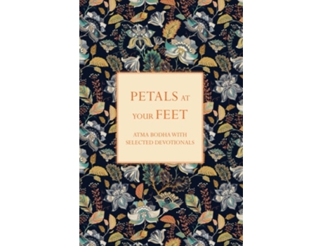Livro Petals At Your Feet De Sadhviji Sri Lalitambika Devi (inglês)