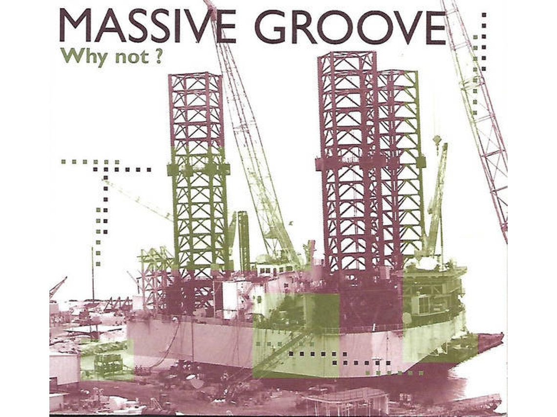 CD Massive Groove - Why Not ?
