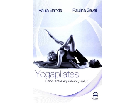 Livro Yogapilates de Paula Bande (Espanhol)