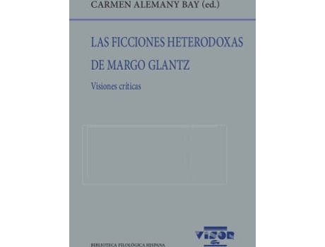 Livro Ficciones Heterodoxas De Margo Glantz