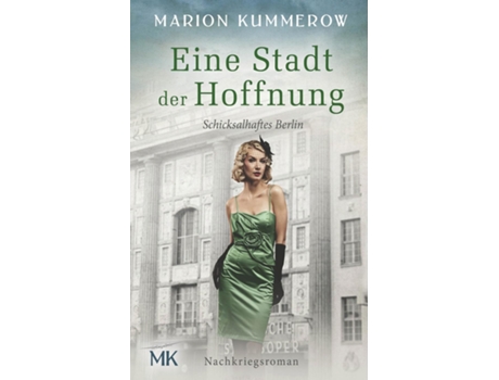 Livro Eine Stadt Der Hoffnung Nachkriegsroman De Marion Kummerow (inglês)