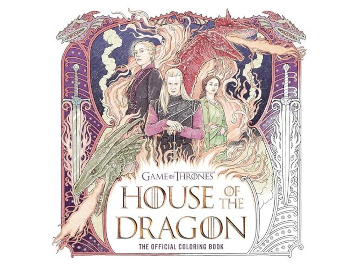 Livro House Of The Dragon The Official Coloring Book De Random House Worlds (inglês)