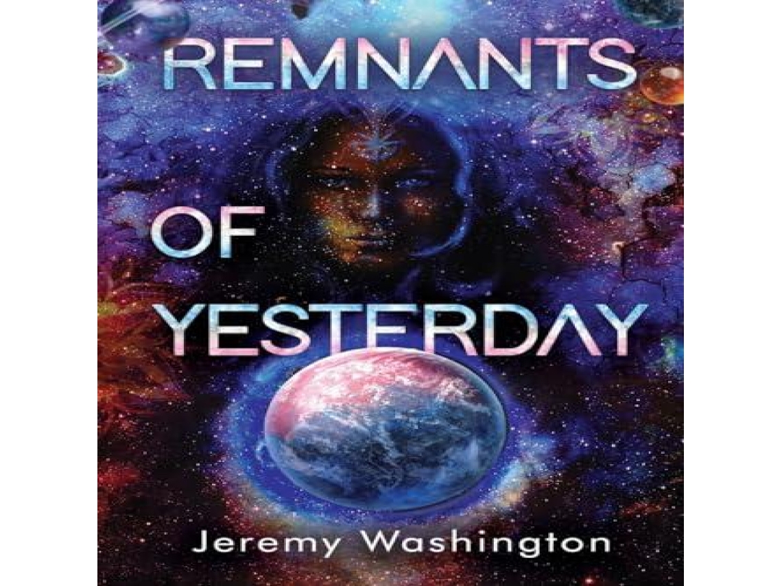 Livro Remnants of Yesterday de Jeremy Washington (Inglês)