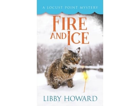 Livro Fire And Ice De Howard, Libby Et Al. (inglês)