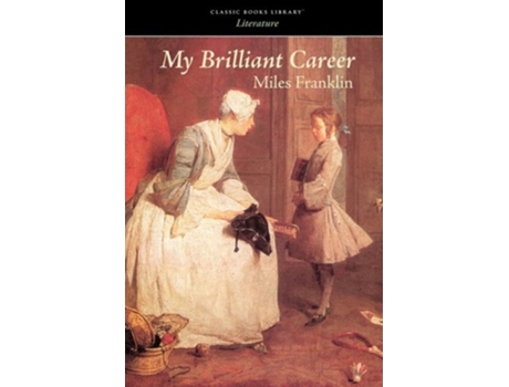 Livro My Brilliant Career de Miles Franklin (Inglês)