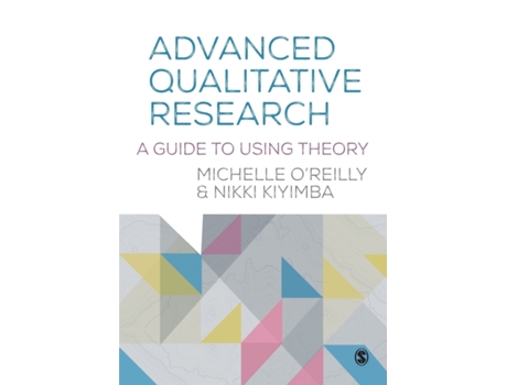 Livro Advanced Qualitative Research de Michelle O'Reilly e Nikki Kiyimba (Inglês)