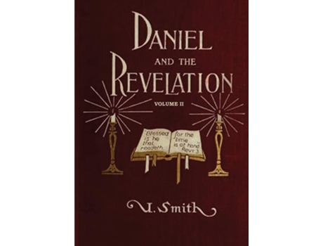 Livro Daniel and Revelation Volume 2 The Response of History to the Voice of Prophecy de Uriah Smith (Inglês)