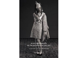 Livro Black Performance on the Outskirts of the Left de Gaines (Inglês)