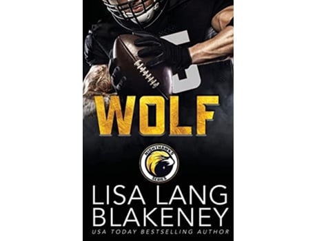 Livro Wolf de Lisa Lang Blakeney (Inglês)