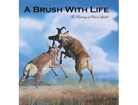 Livro A Brush With Life The Paintings of Bruce Speidel de Bruce Speidel (Inglês)