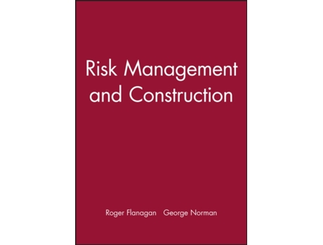 Livro Risk Management and Construction Roger Flanagan, George Norman (Inglês)