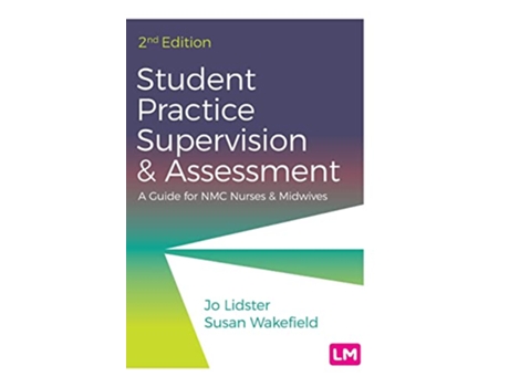 Livro Student Practice Supervision and Assessment de Jo Lidster e Susan Wakefield (Inglês - Capa Dura)