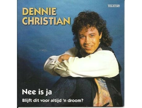 Nee é Ja, Dennie Christian Telstar