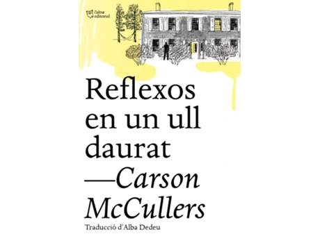 Livro Reflexos En Un Ull Daurat de Carson Mccullers (Catalão)