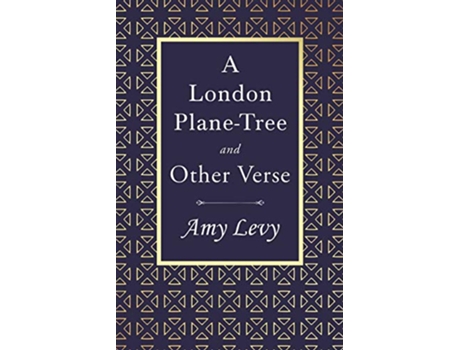 Livro London PlaneTree And Other Verse de Amy Levy (Inglês)