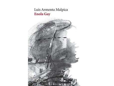 Livro Enola Gay De Luis Armenta Malpica (espanhol)