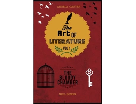 Livro The Art Of Literature, Volume 1 De Neil Bowen (inglês)