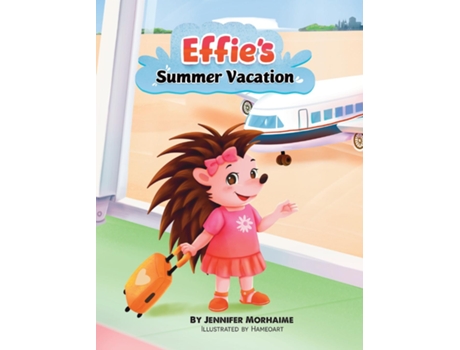 Livro Effies Summer Vacation de Jennifer Morhaime (Inglês)