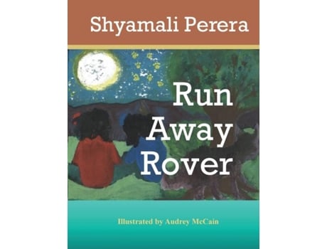 Livro Run Away Rover De Shyamali Perera (inglês)