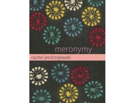 Livro Meronymy De Rachel Jendrzejewski (inglês)