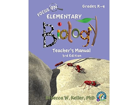 Livro Focus On Elementary Biology Teachers Manual 3rd Edition de Rebecca W Keller Phd (Inglês)