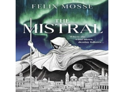 Livro Mistral de Felix Mosse (Inglês)