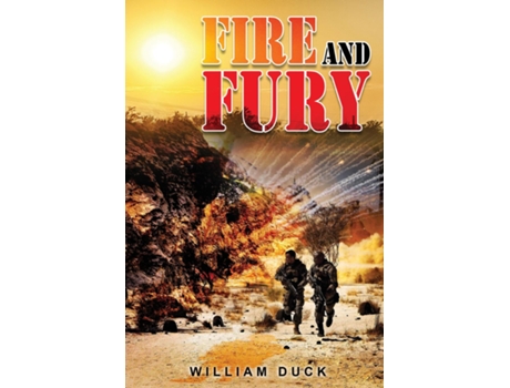Livro FIRE AND FURY de William Duck (Inglês)