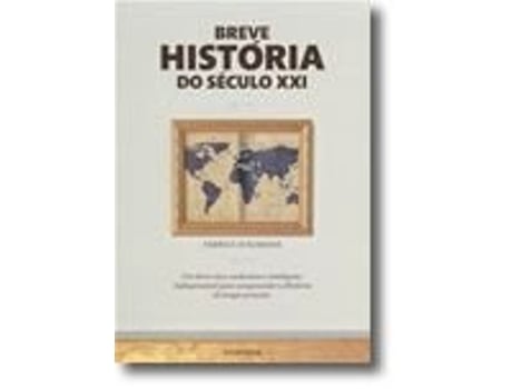 Breve História do Século XXI