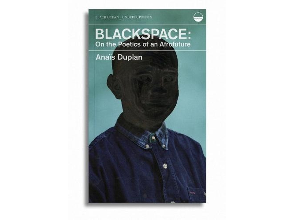 Livro Blackspace de Anaïs Duplan (Inglês)
