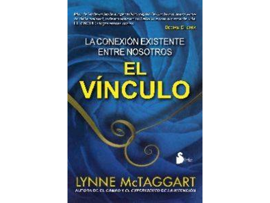 Livro El Vínculo de Lynne Mctaggart (Espanhol)