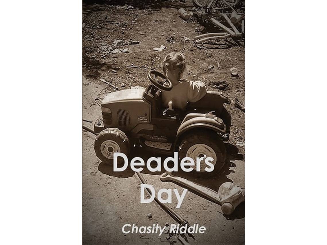 Livro Deaders Day De Chasity Riddle (inglês)