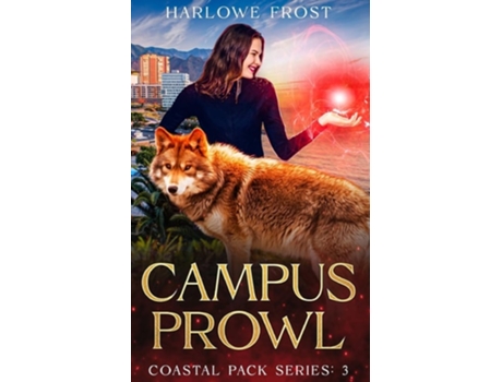 Livro Campus Prowl de Harlowe Frost (Inglês)
