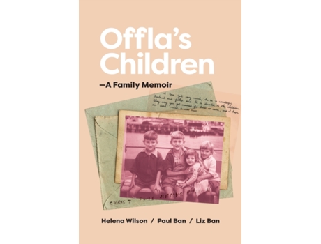 Livro Offla's Children: A Family Memoir Helena Wilson, Paul Ban et al. (Inglês)