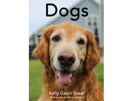 Livro Dogs De Kelly G Greer (inglês)