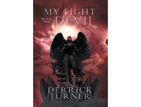 Livro My Fight with the Devil de Derrick Turner (Inglês)