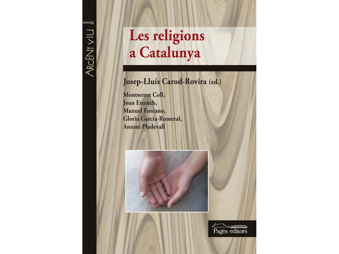 Libro Les Religions A Catalunya de Josep-Lluis Carod-Rovira