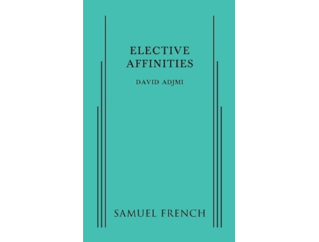Livro Elective Affinities de David Adjmi (Inglês)