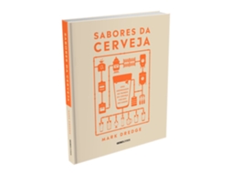 Livro Sabores Da Cerveja Uma Abordagem Ao Mundo Da Cerveja Focada No Sabor De Mark Dredge (português Do Brasil)