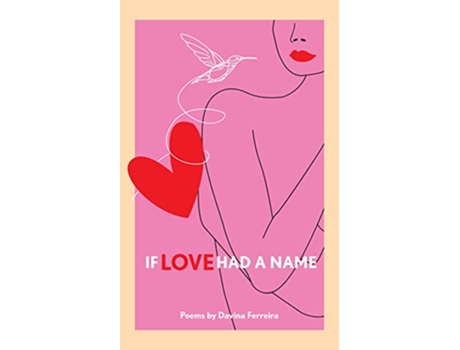 Livro If Love Had A Name de Davina Ferreira (Inglês)