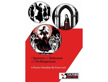 Livro Spectres, Defectors, No Respecters de Fran Lock (Inglês)
